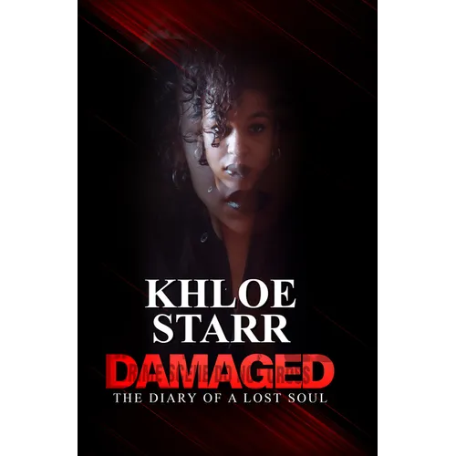 Damaged: The Diary of a Lost Soul