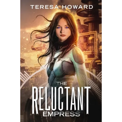 The Reluctant Empress