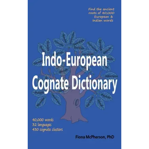 Indo-European Cognate Dictionary