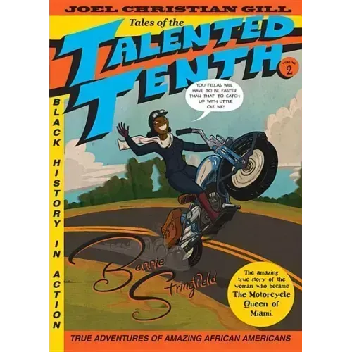 Bessie Stringfield: Tales of the Talented Tenth, No. 2 Volume 2