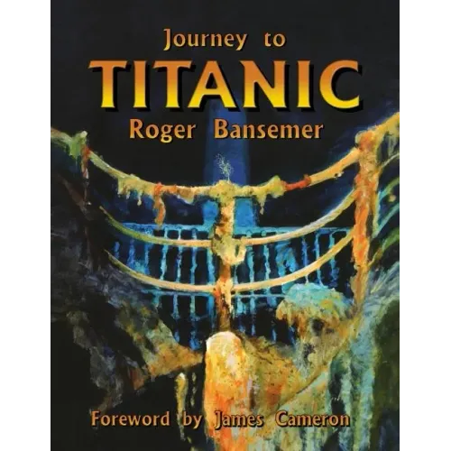 Journey to Titanic
