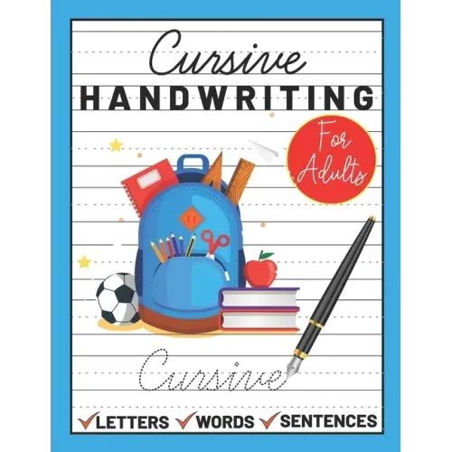 Cursive Handwriting for Adults: cursive book for adults