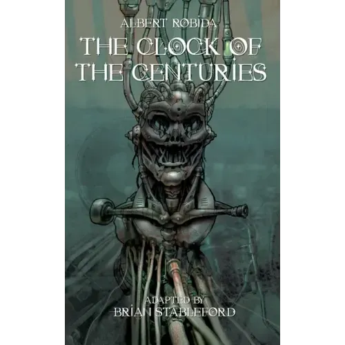 The Clock of the Centuries