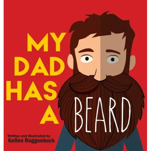 My Dad Has a Beard
