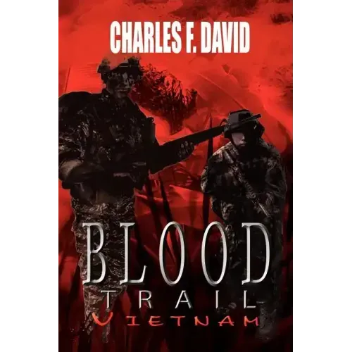 Blood Trail Vietnam