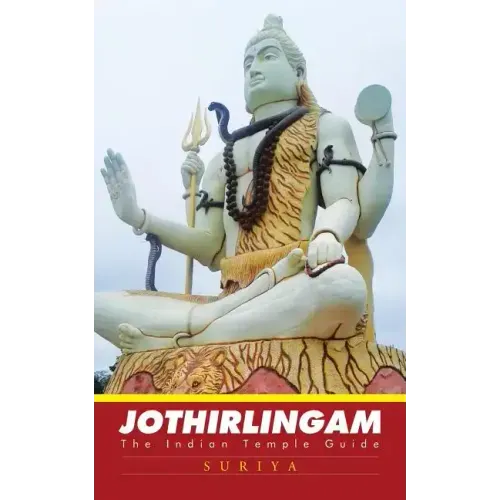 Jothirlingam: The Indian Temple Guide