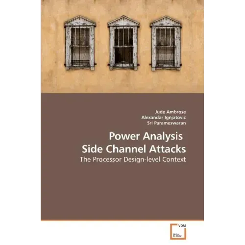 Power Analysis Side Channel Attacks