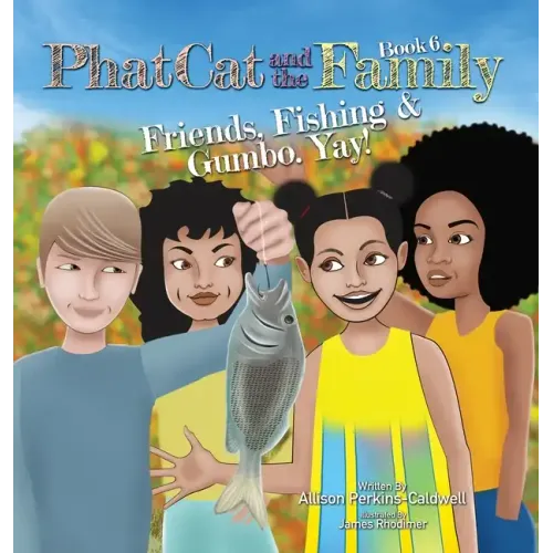 Phat Cat and the Family - Friends, Fishing & Gumbo. Yay!