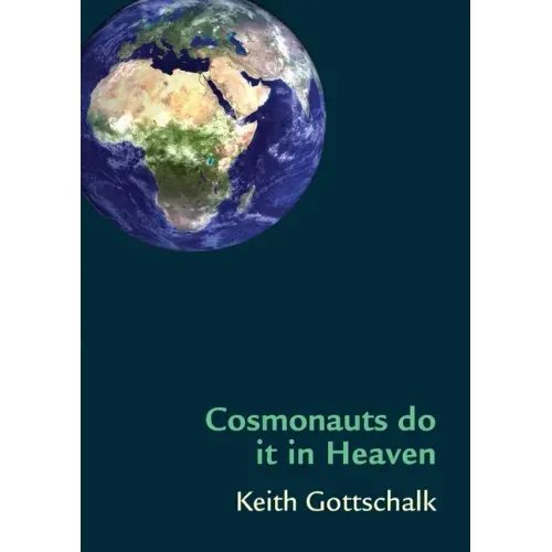 Cosmonauts do it in Heaven