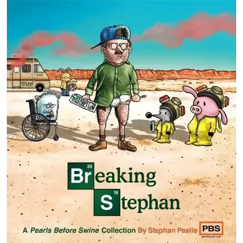 Breaking Stephan: A Pearls Before Swine Collection Volume 22