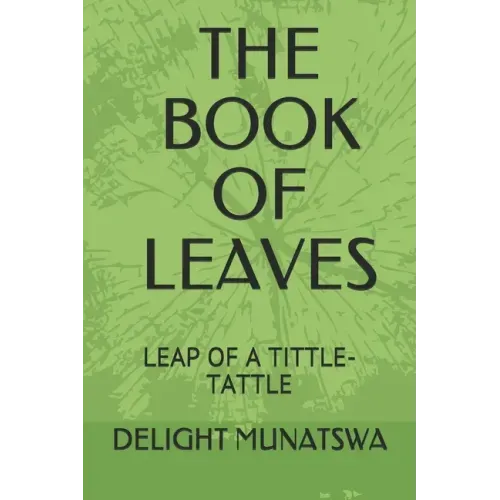The Book of Leaves: Leap of a Tittle-Tattle