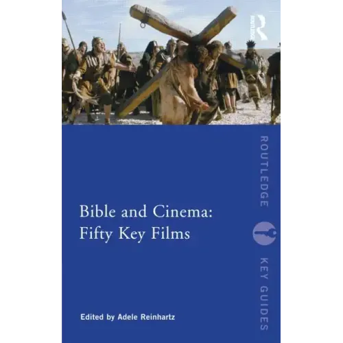 Bible and Cinema: Fifty Key Films
