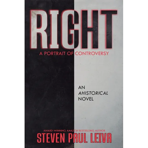 Right: A Portrait of Controversy