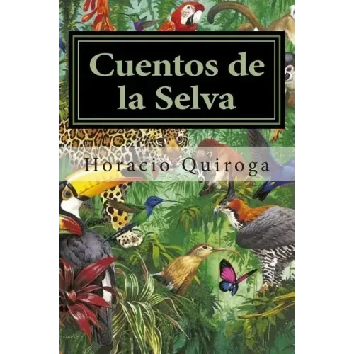 Cuentos de la Selva