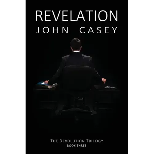 Revelation: Book Three of The Devolution Trilogy