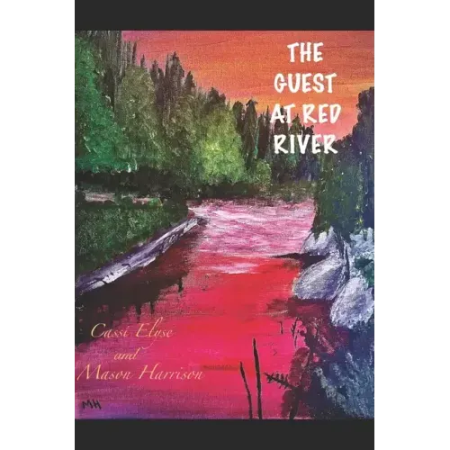 The Guest at Red River