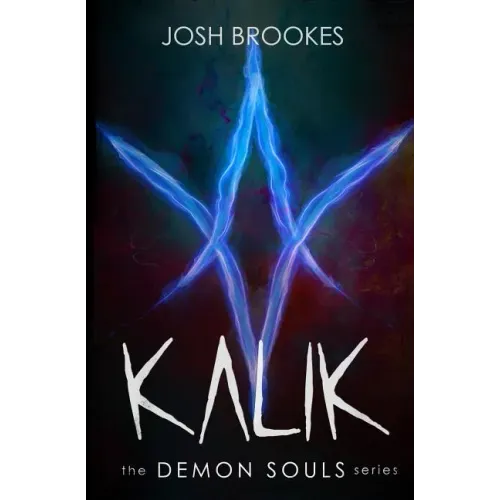 Kalik: The Demon Souls Series