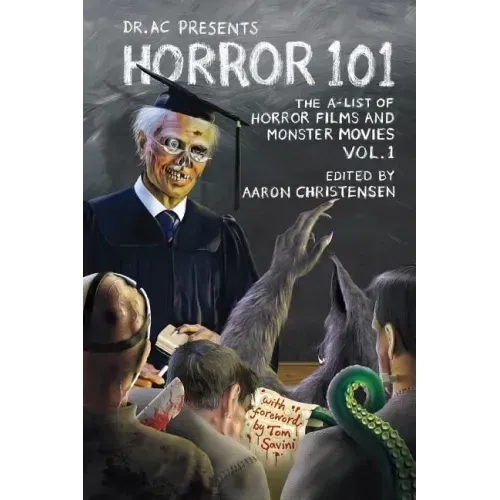 Horror 101: The A-List of Horror Films and Monster Movies