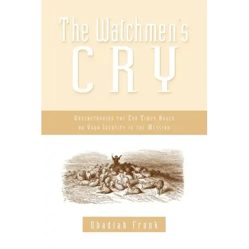The Watchmen's Cry