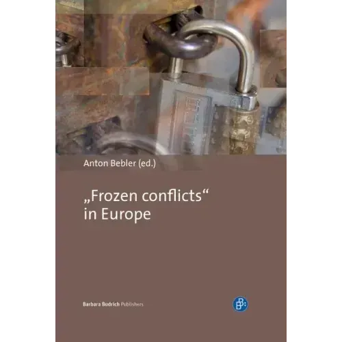 "Frozen Conflicts" in Europe