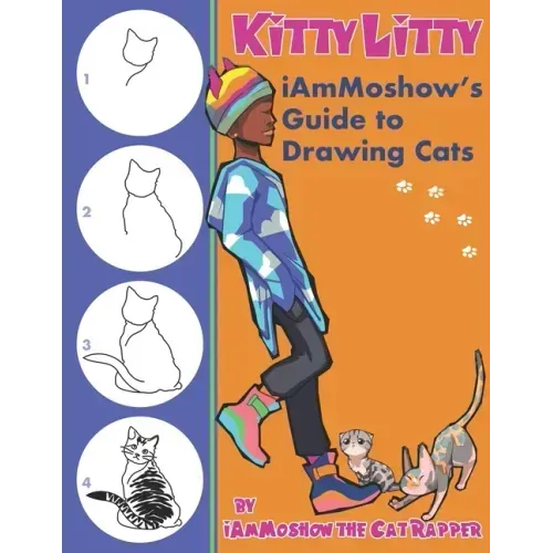 Kitty Litty: iAmMoshow's Guide to Drawing Cats
