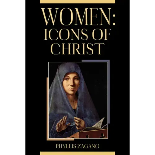 Women: Icons of Christ