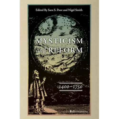 Mysticism and Reform, 1400-1750