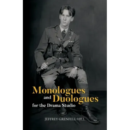 Monologues and Duologues for the Drama Studio