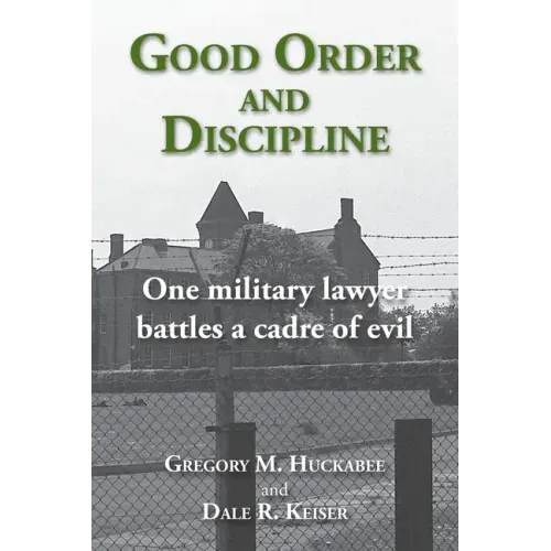 Good Order and Discipline