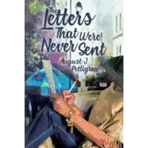 The Letters That Were Never Sent