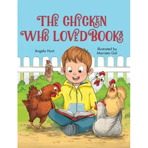 The Chicken Who Loved Books