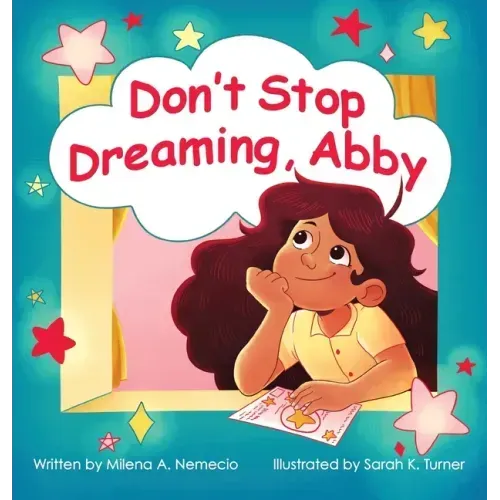 Don't Stop Dreaming, Abby