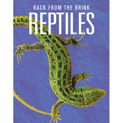 Reptiles: Back from the Brink