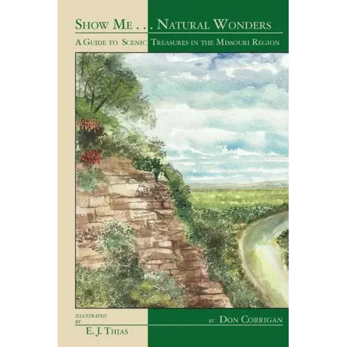 Show Me . . . Natural Wonders