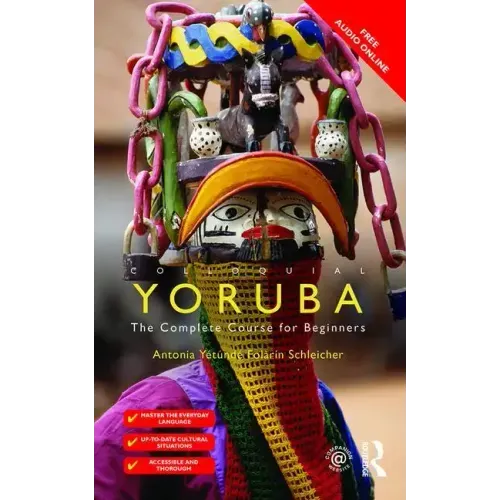 Colloquial Yoruba: The Complete Course for Beginners