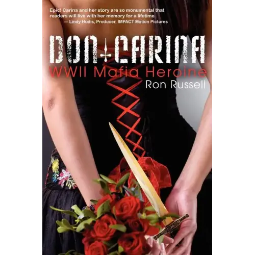 Don Carina: WWII Mafia Heroine