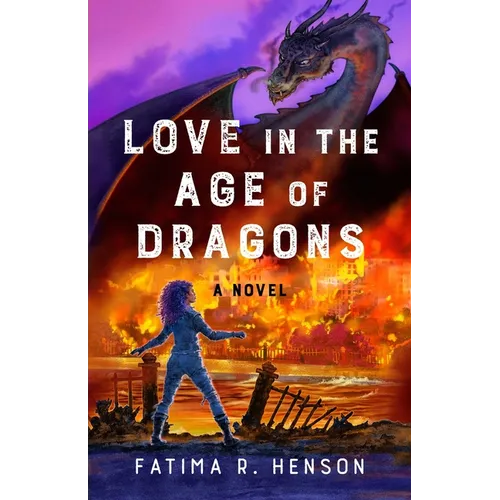 Love in the Age of Dragons - Paperback