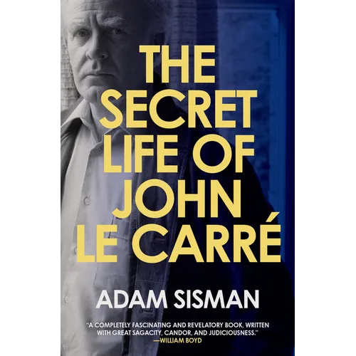 The Secret Life of John Le Carre