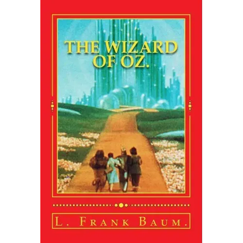The Wizard of Oz.