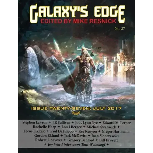 Galaxy's Edge Magazine: Issue 27, July 2017