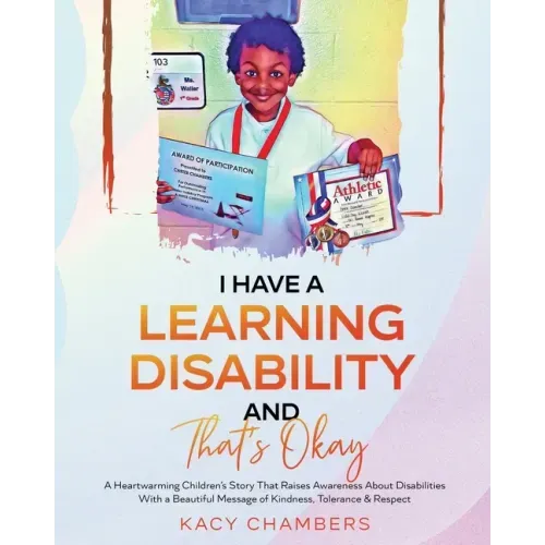 I Have a Learning Disability and That's Okay