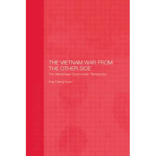 The Vietnam War from the Other Side