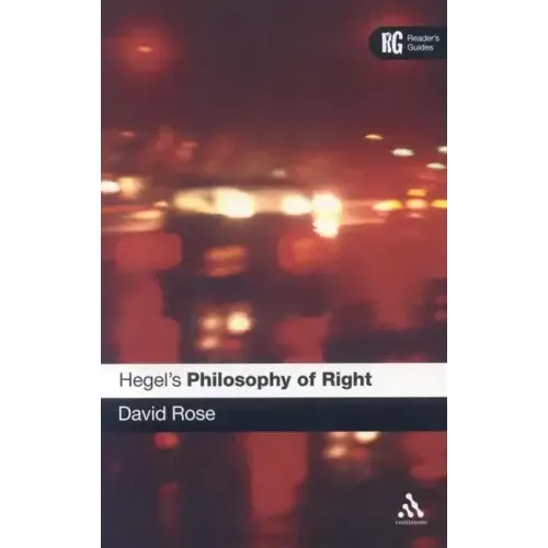 Hegel's 'Philosophy of Right': A Reader's Guide