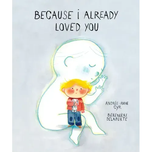 Because I Already Loved You