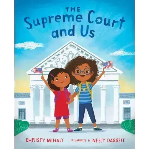 The Supreme Court and Us