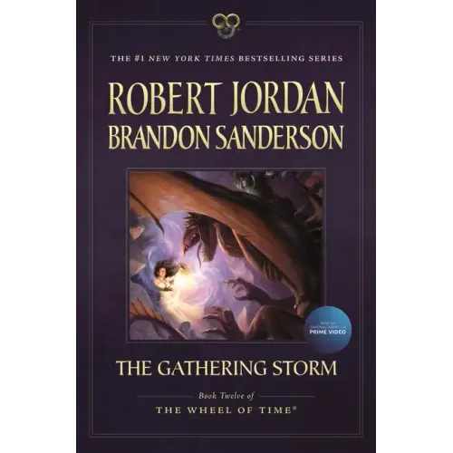 The Gathering Storm: Book Twelve of the Wheel of Time