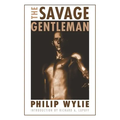 The Savage Gentleman