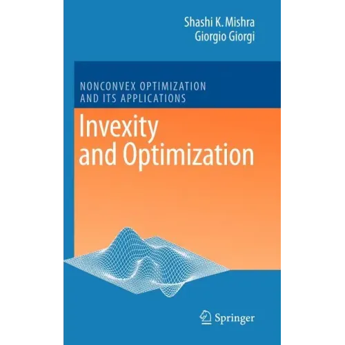 Invexity and Optimization