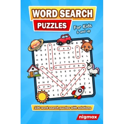Word Search for Kids Age 6 and up: 100 Word Search Puzzles (Search and Find) with a Variety of Topics - 5 Levels of Difficulty - With Solutions - nigm