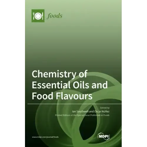 Chemistry of Essential Oils and Food Flavours